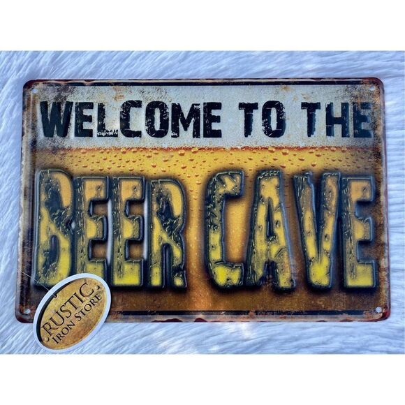 NWT NEW “WELCOME TO THE BEER CAVE” Metal Tin Sign Plaque Rustic Iron Store - Picture 6 of 6